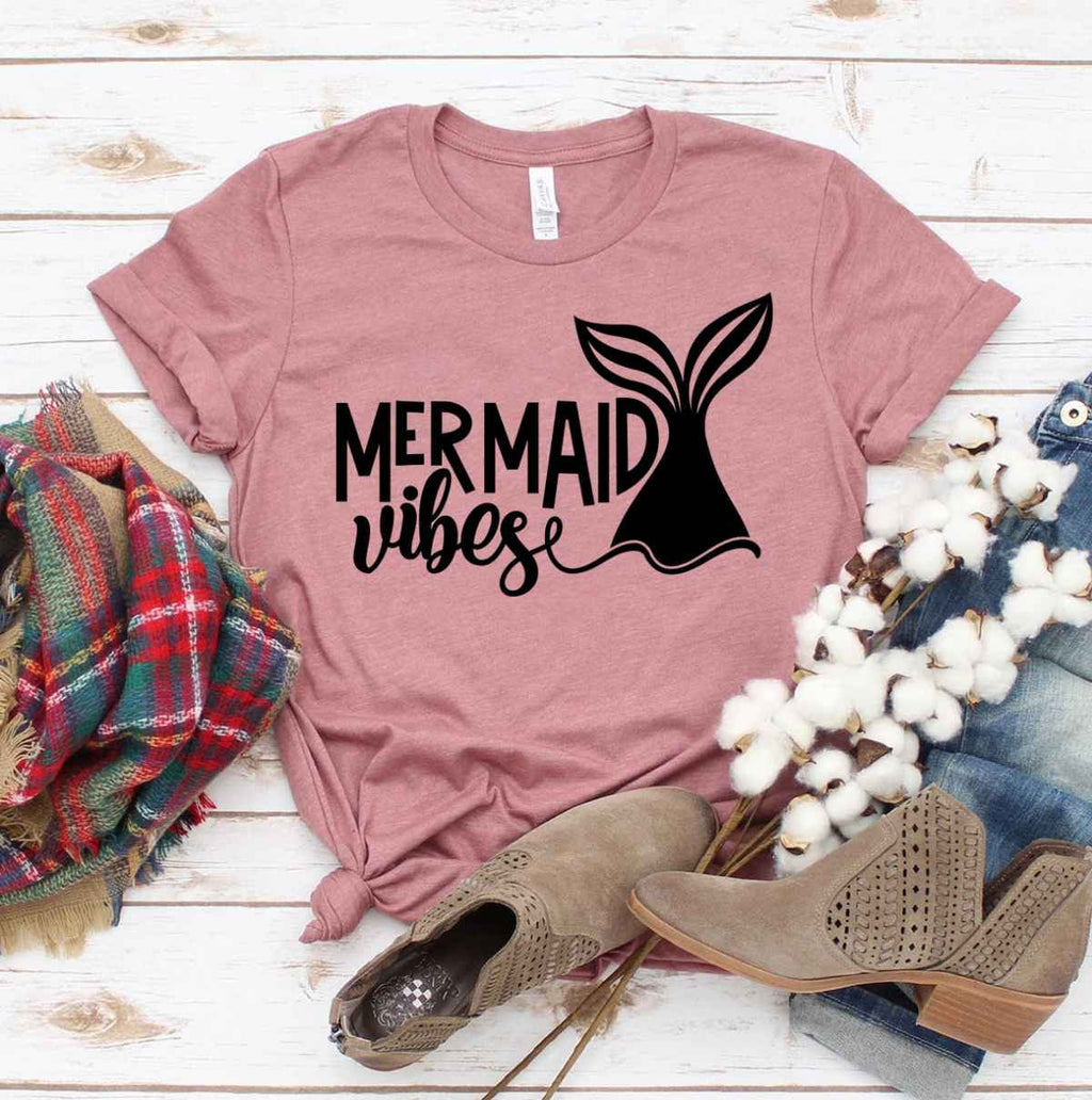 Mermaid Vibes T-shirt
