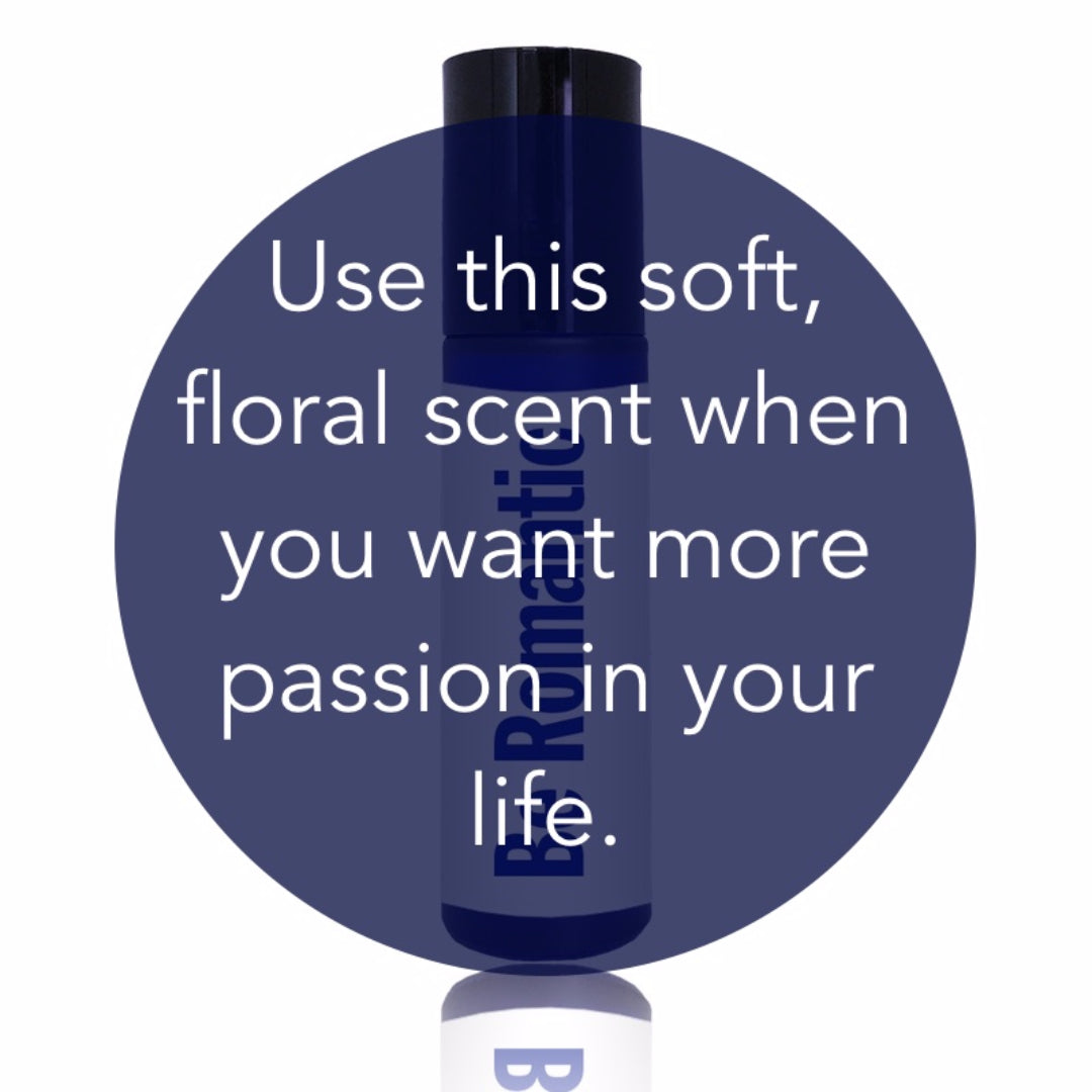 Be Romantic | Citrusy, Deep & Exotic | Roll On